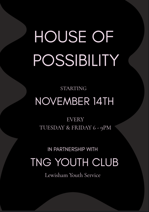 House of possibilities
